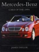 Mercedes-Benz: Cars of the 1990s