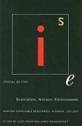 Innovation, Science, Environment 1987-2007