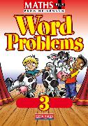 Maths Plus Word Problems 3: Pupil Book