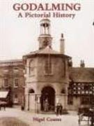 Godalming A Pictorial History