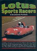 Lotus Sports Racers: A Brooklands Portfolio