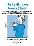 The Really Easy Trumpet Book