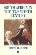 South Africa in the Twentieth Century