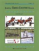 Jumping Cross-Country Fences: A Training Manual for Successful Show Jumping at All Levels
