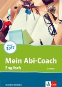 Mein Abi-Coach Englisch 2017. Grundkurs. Ausgabe Nordrhein-Westfalen