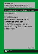 El tratamiento teórico-conceptual de las construcciones con verbos funcionales en la tradición lingüística alemana y española