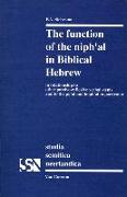The Function of the Niph'al in Biblical Hebrew: In Relationship to Other Passive-Reflexive Verbal Sytems and to the Pu'al and Hoph'al in Particular