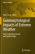 Geomorphological impacts of extreme weather