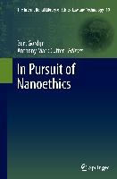 In Pursuit of Nanoethics