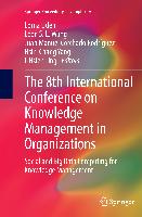 The 8th International Conference on Knowledge Management in Organizations