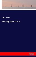 Der Ring der Kaiserin