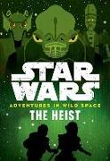 Star Wars: Adventures in Wild Space: The Heist