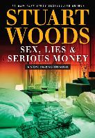 Sex, Lies, and Serious Money