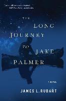 The Long Journey to Jake Palmer