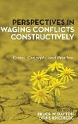 Perspectives in Waging Conflicts Constructively