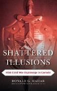 Shattered Illusions