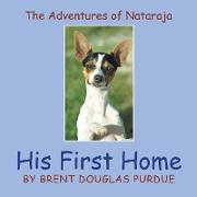 The Adventures of Nataraja - His First Home