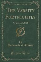 The Varsity Fortnightly, Vol. 1