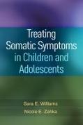 Treating Somatic Symptoms in Children and Adolescents