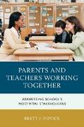 Parents and Teachers Working Together