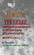 O. J. Simpson, the Killer