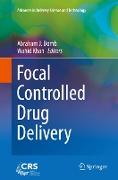 Focal Controlled Drug Delivery