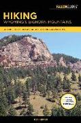 Hiking Wyoming's Bighorn Mountains: A Guide to the Area's Greatest Hiking Adventures