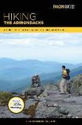 Hiking the Adirondacks: A Guide to the Area's Greatest Hiking Adventures