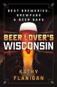 Beer Lover's Wisconsin