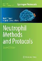 Neutrophil Methods and Protocols