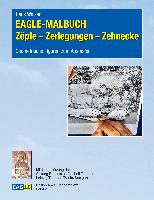 EAGLE-MALBUCH Zöpfe - Zerlegungen - Zehnecke