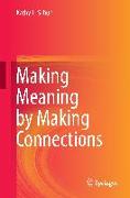 Making Meaning by Making Connections