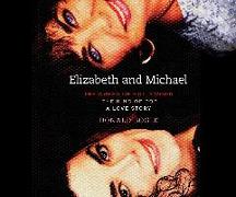 Elizabeth and Michael: The Queen of Hollywood and the King of Pop - A Love Story