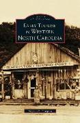 Early Tourism in Western North Carolina