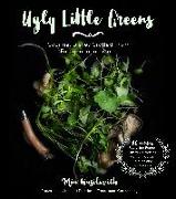 Ugly Little Greens: Gourmet Dishes Crafted from Foraged Ingredients