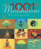 1001 Meditations: How to Discover Peace of Mind