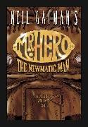 Neil Gaiman's Mr. Hero Complete Comics Boxed Set: Vol. 1-2