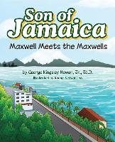 Son of Jamaica: Maxwell Meets the Maxwells