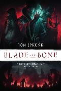Blade and Bone, 3