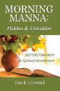 Morning Manna: Hidden and Unhidden
