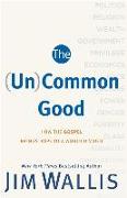 The (Un)Common Good