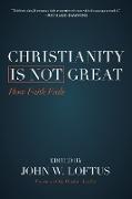 Christianity Is Not Great