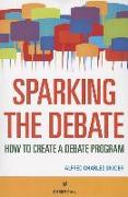 Sparking the Debate: How to Create a Debate Program