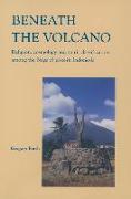 Beneath the Volcano: Religion, Cosmology and Spirit Classification Among the Nage of Eastern Indonesia