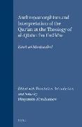 Anthropomorphism and Interpretation of the Qur'&#257,n in the Theology of Al-Q&#257,sim Ibn Ibr&#257,h&#299,m: Kit&#257,b Al-Mustarshid. Edited with T