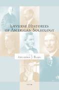 Diverse Histories of American Sociology