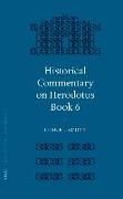 Historical Commentary on Herodotus Book 6