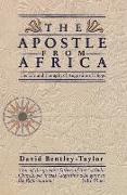 The Apostle from Africa: The Life and Thought of Augustine of Hippo