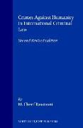 Crimes Against Humanity in International Criminal Law: Second Revised Edition