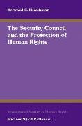 The Security Council and the Protection of Human Rights